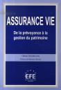 Assurance-Vie ; De La Prévoyance À La Gestion Du Patrimoine - Preview
