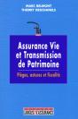 Assurance Vie Et Gestion De Patrimoine ; Maitrise De La Clause Beneficiare; 1e Edition - Preview