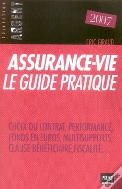 Capa do artigo Assurance-Vie, Le Guide Pratique (Édition 2007)