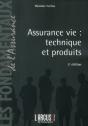 Assurance Vie : Technique Et Produits (2eme Edition) - Preview