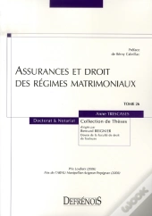 Assurances Et Droit Des Régimes Matrimoniaux
