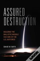 Assured Destruction