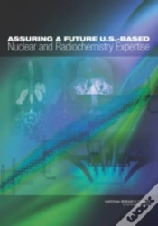 Capa do artigo Assuring A Future U.S.-Based Nuclear And Radiochemistry Expertise