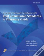 Assuring Continuous Complicance With Joint Commission Standards
