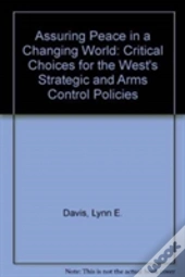 Assuring Peace In A Changing World