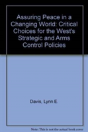 Assuring Peace In A Changing World - Preview