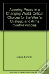 Assuring Peace In A Changing World