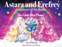 Astara And Erefrey, Goddesses Of The Realm & The Little Blue Planet - Preview