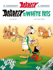 Asterix: Asterix And The White Iris