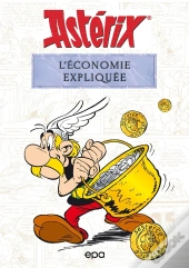 Astérix : L'Économie Expliquée