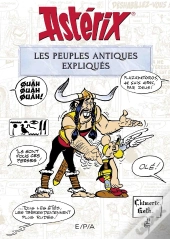 Astérix : Les Peuples Antiques Expliqués