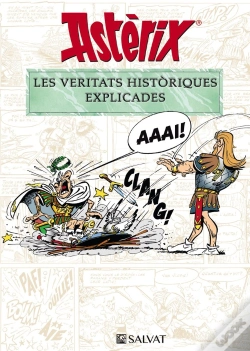Capa do artigo Astèrix. Les Veritats Històriques Explicades