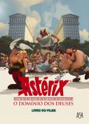 Astérix O Domínio dos Deuses: Romance do Filme