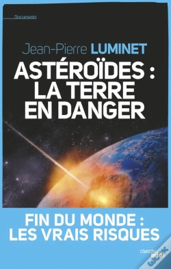 Capa do artigo Astéroïdes : La Terre En Danger