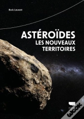 Astéroïdes, Les Nouveaux Territoires