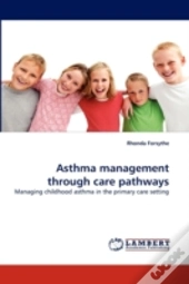 Asthma  Management Through Care Pathways