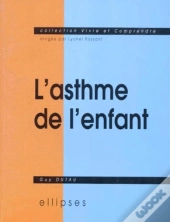 Asthme De L'Enfant (L')