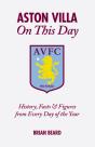 Aston Villa On This Day - Preview