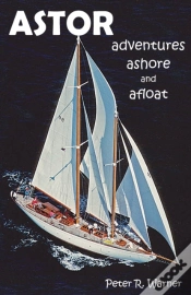 Capa do artigo Astor: Adventures Ashore And Afloat