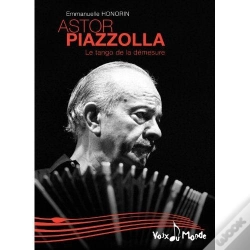 Capa do artigo Astor Piazzolla ; Le Tango De La Démesure