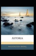 Astoria Annotated