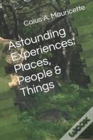 Astounding Experiences