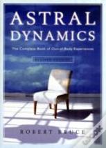 Astral Dynamics