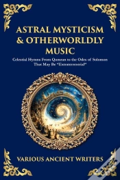 Capa do artigo Astral Mysticism & Otherworldly Music
