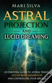 Capa do artigo Astral Projection And Lucid Dreaming