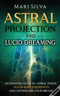 Capa do artigo Astral Projection And Lucid Dreaming