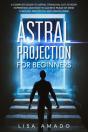 Astral Projection For Beginners - Preview