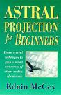 Astral Projection For Beginners - Preview