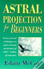 Capa do artigo Astral Projection For Beginners
