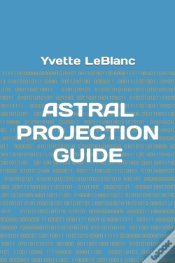 Capa do artigo Astral Projection Guide
