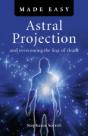 Astral Projection Made Easy - Preview