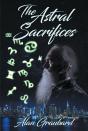 Astral Sacrifices - Preview