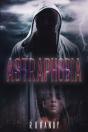 Astraphobia - Preview