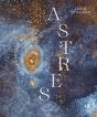 Astres : Ce Que L'Art Doit Au Cosmos - Preview