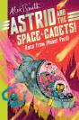Astrid And The Space Cadets: Race From Planet Peril! - Preview