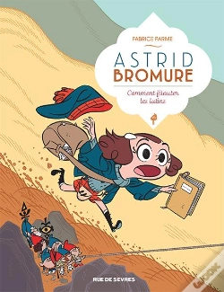 Capa do artigo Astrid Bromure Tome 8 : Comment Filouter Les Lutins