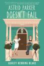 Astrid Parker Doesn'T Fail - Preview