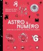 Astro & Numéro : Décryptez Les Secrets Des Astres Et Des Nombres - Preview