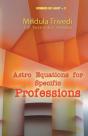 Astro Euations For Specific Professions - Preview