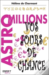 Astro Millions ; Vos Jours De Chance