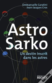 Capa do artigo Astro Sarko : Un Destin Inscrit Dans Les Astres