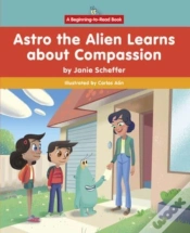 Capa do artigo Astro The Alien Learns About Compassion