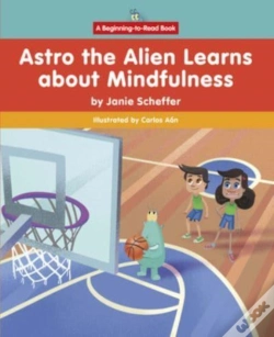 Capa do artigo Astro The Alien Learns About Mindfulness