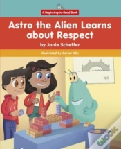 Capa do artigo Astro The Alien Learns About Respect