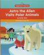 Astro The Alien Visits Polar Animals - Preview