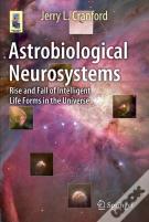 Astrobiological Neurosystems